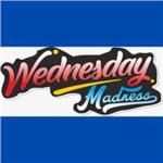Wednesday Madness 15"