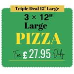Triple Deal 12" Large